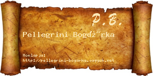 Pellegrini Bogárka névjegykártya